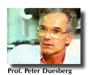 Peter H. Duesberg Ph.D.